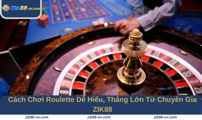 Cách Chơi Roulette