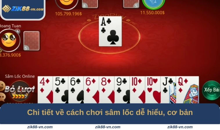 Chi tiết về cách chơi sâm lốc dễ hiểu, cơ bản