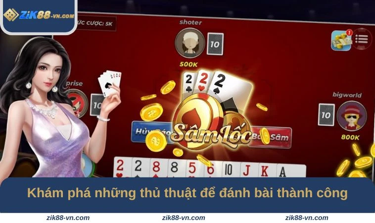 Khám phá những thủ thuật để đánh bài thành công