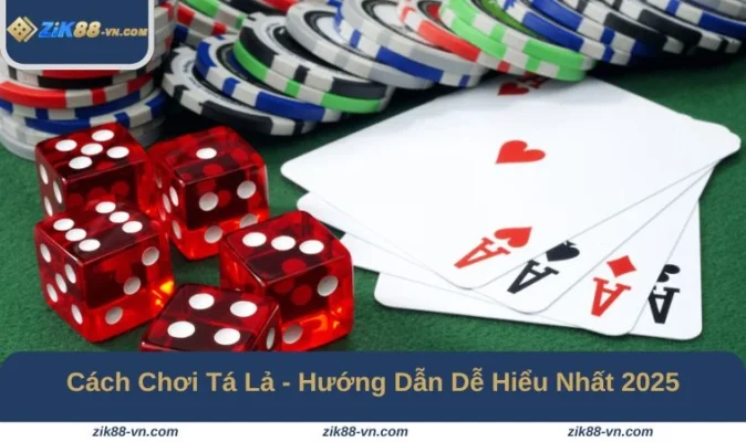 Cách chơi tá lả