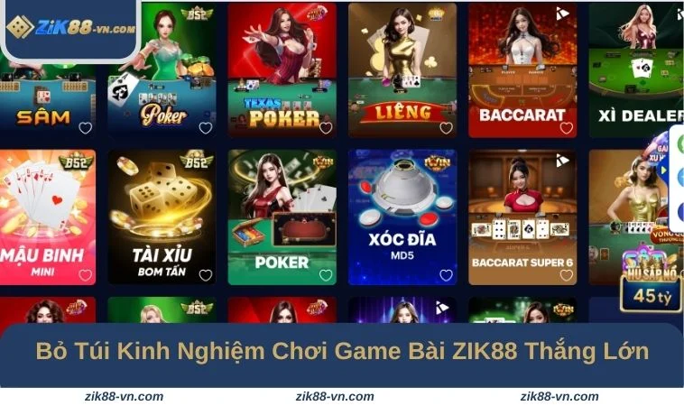 Chia sẻ kinh nghiệm giúp bạn chơi game bài ZIK88 thắng lớn