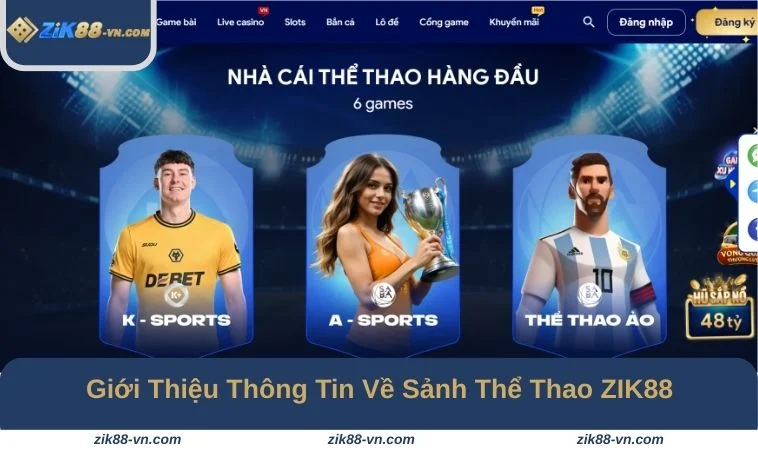 Sảnh thể thao ZIK88 thu hút đông đảo hội viên nhờ kho game hấp dẫn
